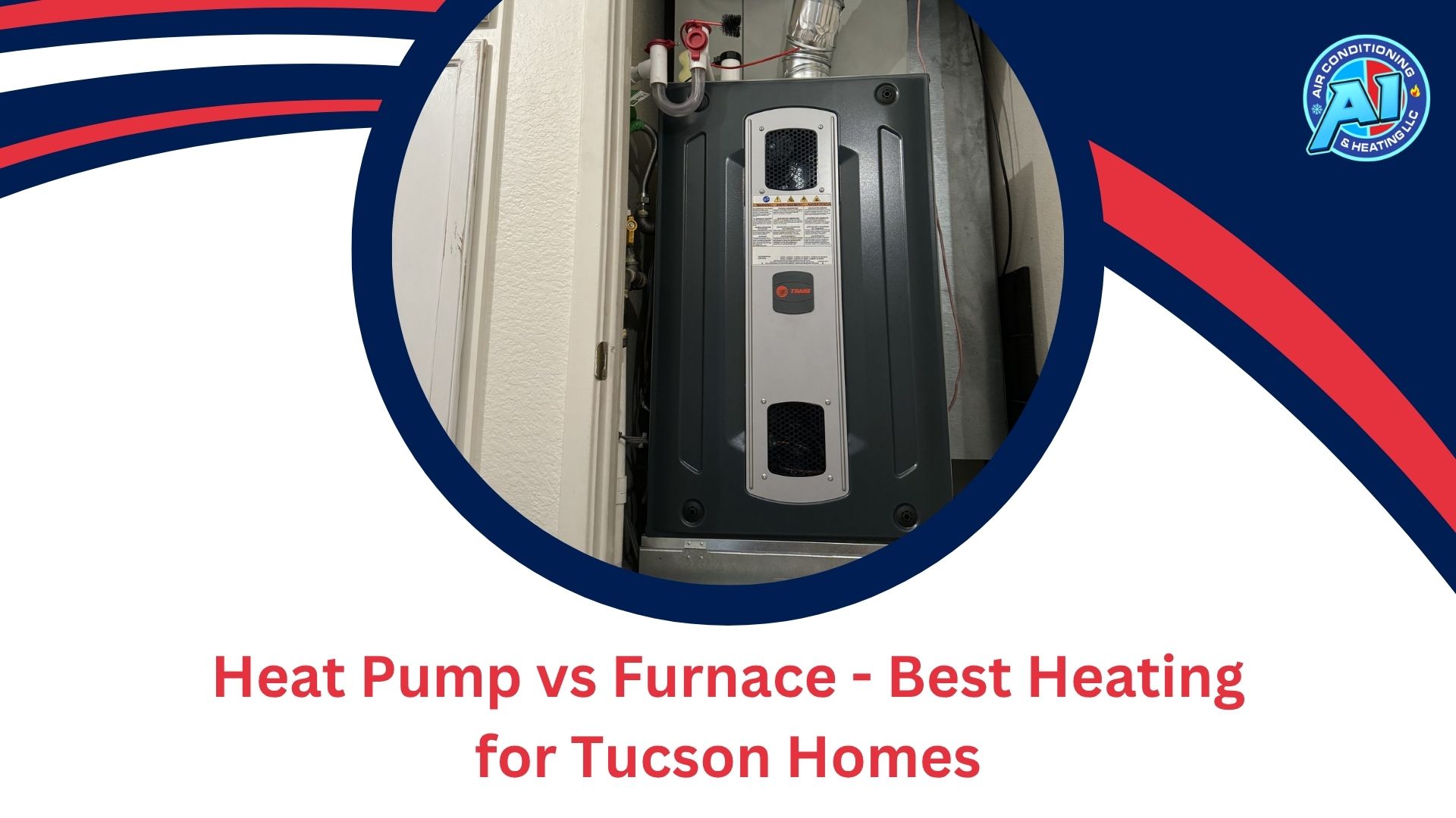 Do You Really Need a Furnace in Tucson? Heating Options Explained
